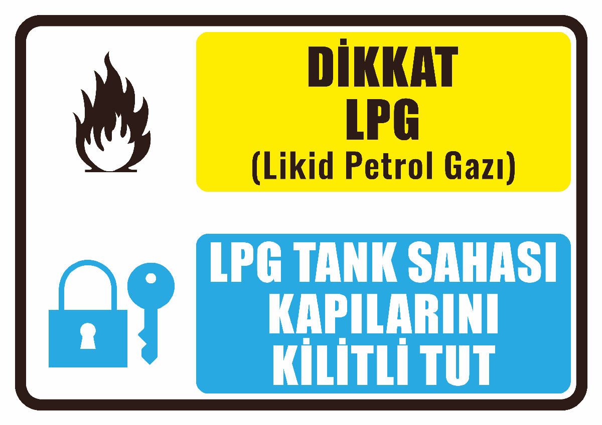Dikkat Lpg Tank Sahası Kapılarını Kilitli Tut