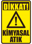 Dikkat Kimyasal Atık