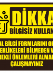 Dikkat Kimyasal Bilgi Formlarını Okuyunuz