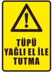 Tüpü Yağlı El İle Tutma