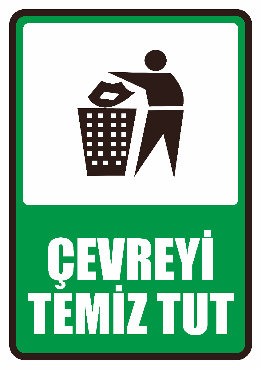 Çevreyi Temiz Tut