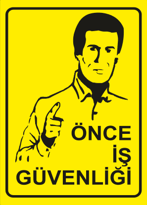 Önce İş Güvenliği